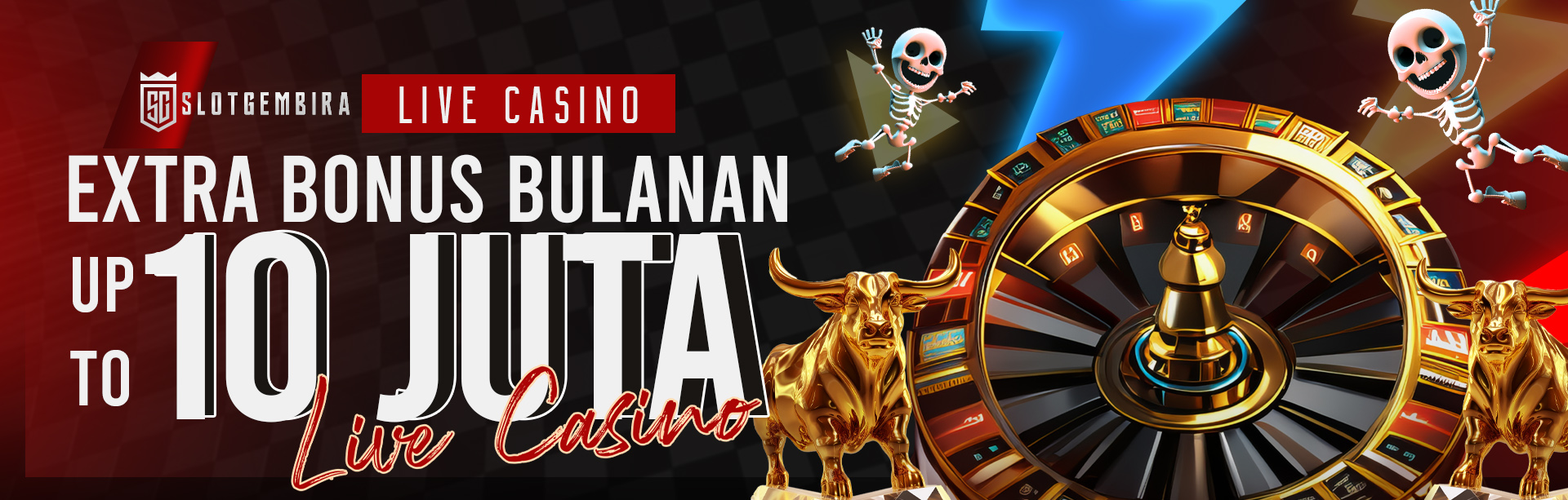 EXTRA BONUS BULANAN CASINO