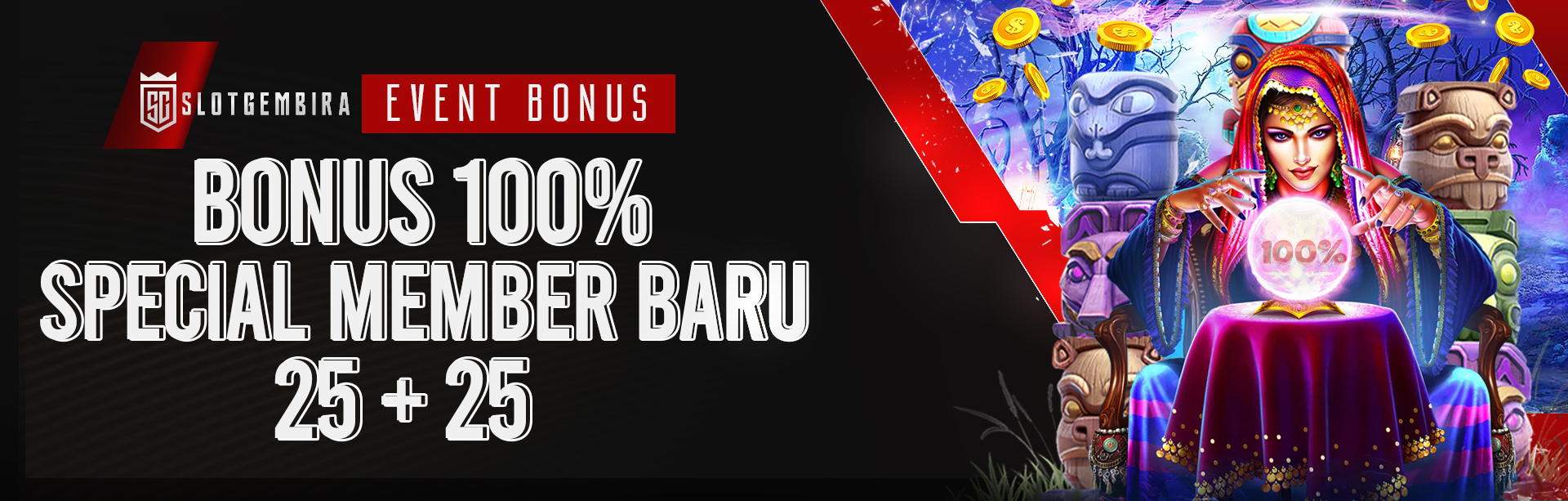 BONUS DIDEPAN 25 + 25
